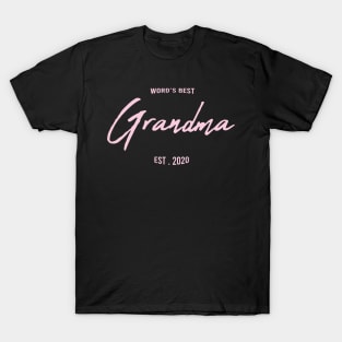 Word's Best Grandma EST . 2020 : Best funny gift idea for Grandmother T-Shirt